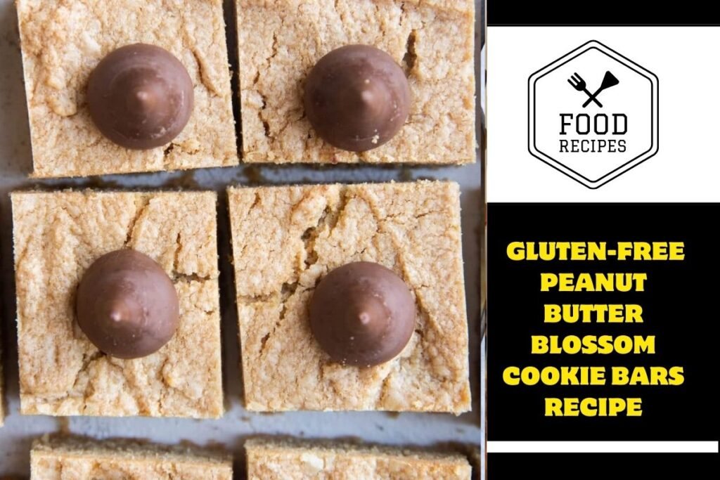 🥜 Gluten-Free Peanut Butter Blossom Cookie Bars Recipe - Nomi Sushi