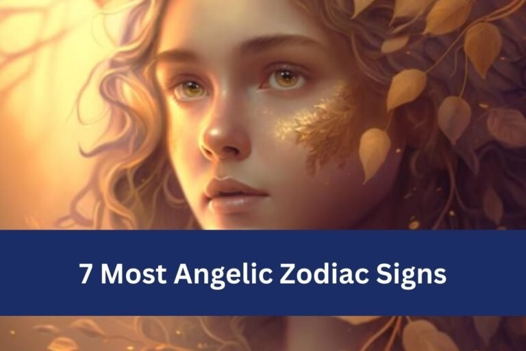 🏃‍♂️7 Most Angelic Zodiac Signs